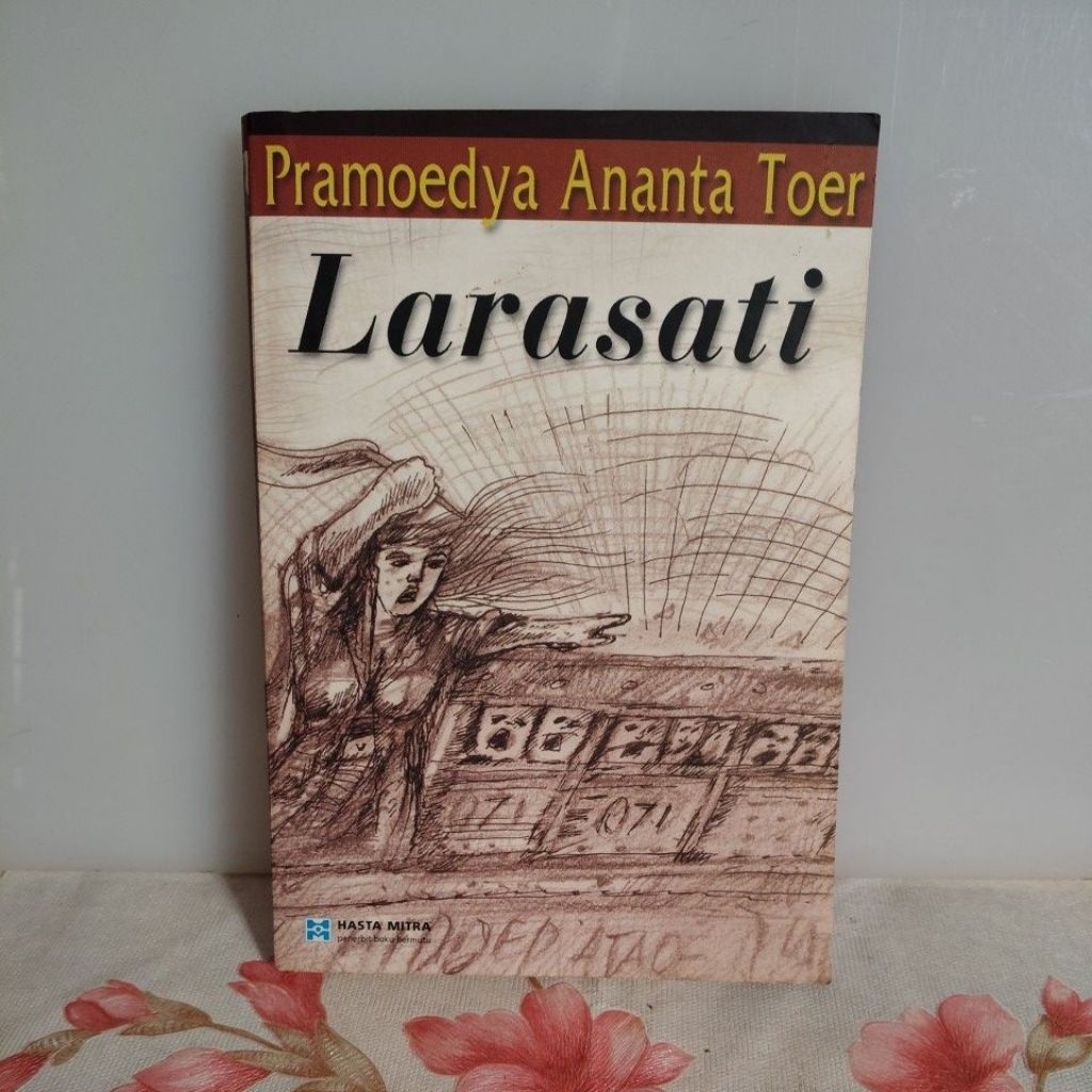 BUKU / Novel  Judul buku Larasati Pramoedya Ananta Toer original