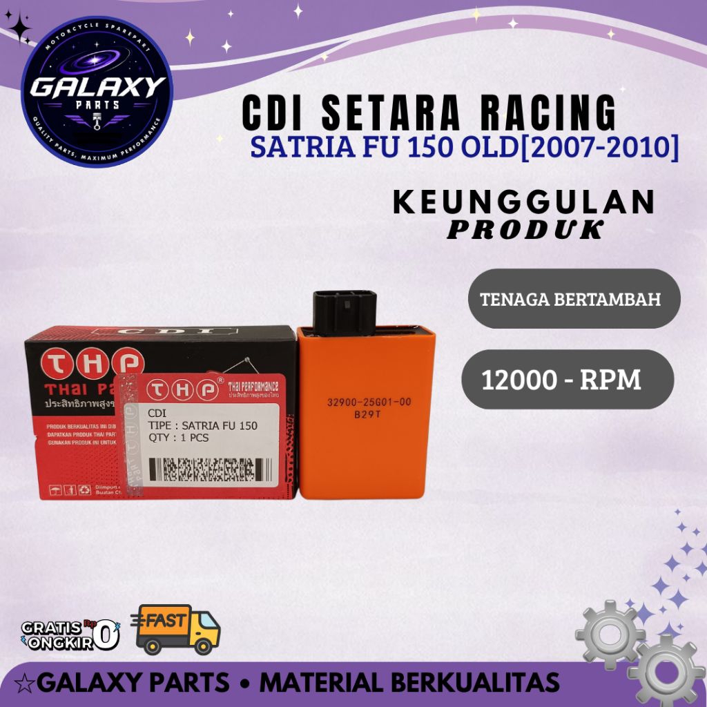 [GALAXY] CDI "SETARA RACING" SATRIA FU 150 2007-2010 (THP)