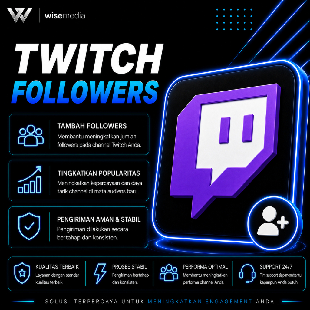 Twitch Followers | Tambah Followers Twitch | Boost Channel Twitch | Fast Process