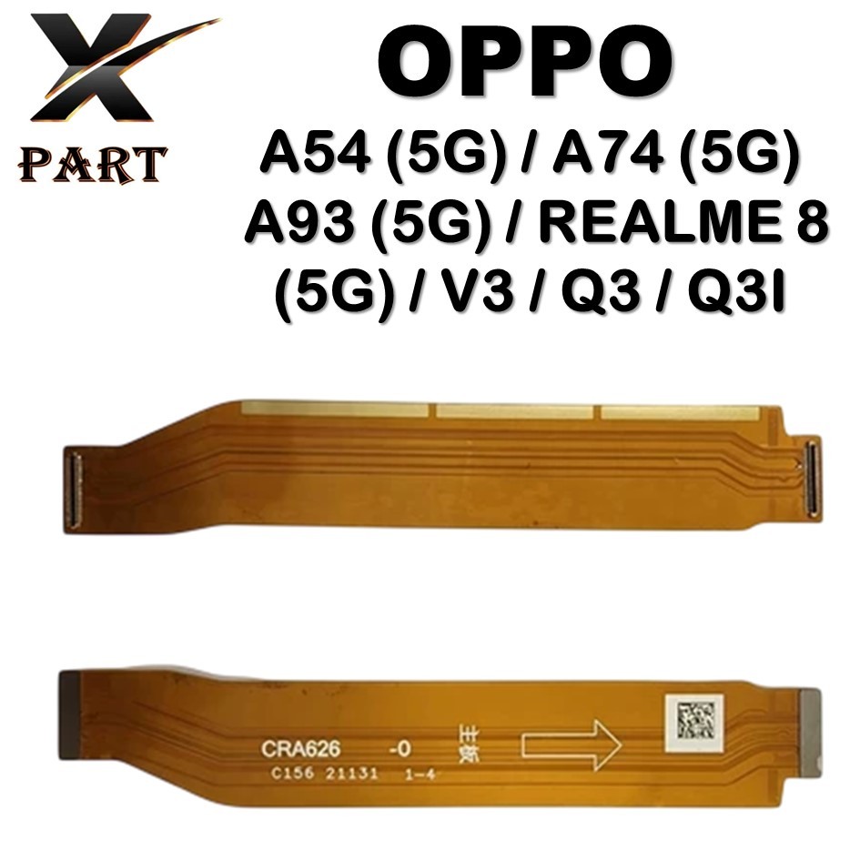 FLEXIBEL - FLEXIBLE MAIN  - UI BOARD OPPO A54 (5G) / A74 (5G)  A93 (5G) / 8 (5G) / V3 / Q3 / Q3I ORI