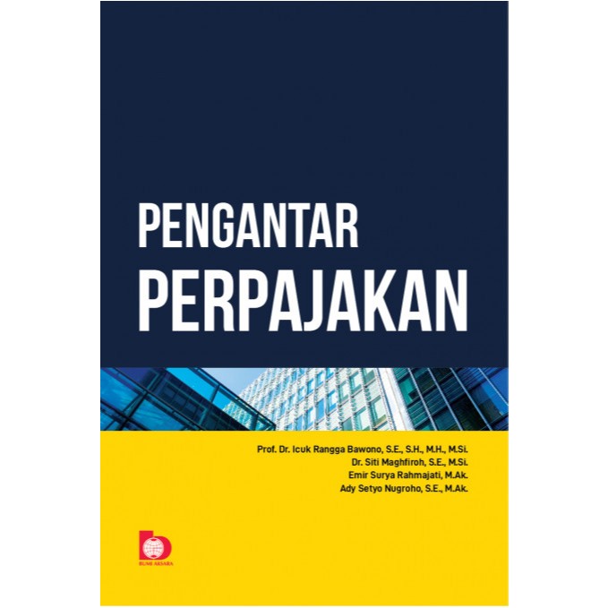Pengantar Perpajakan - Icuk Rangga Bawono - BMA