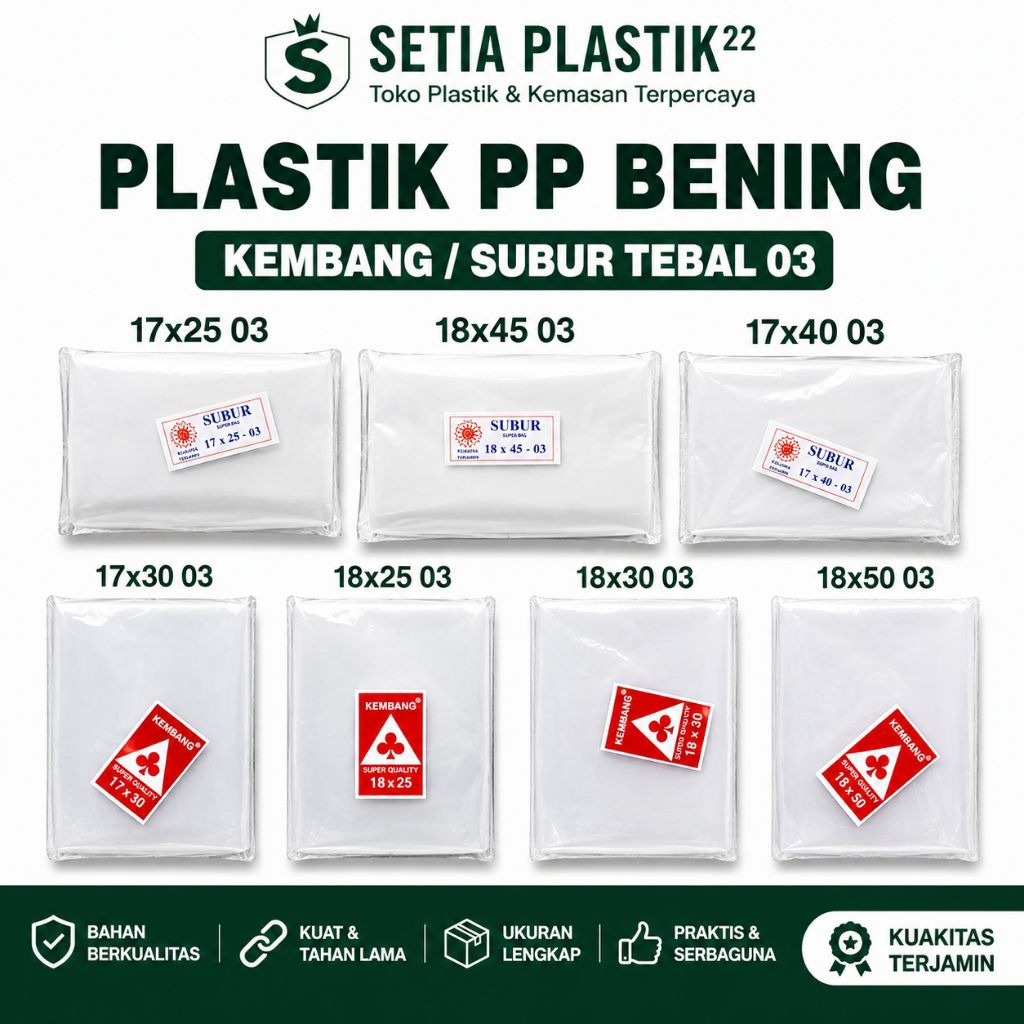 plastik PP kembang/subur tebal 03 ukuran lengkap : 17x25 17x30 17x35 17x40 17x45 17x50 18x25 18x30 1