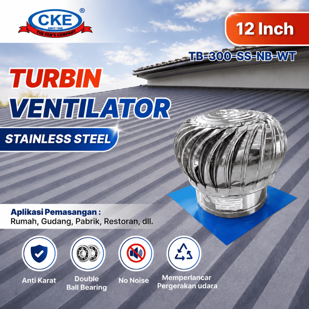 CKE Turbin Ventilator 12 Inch Ventilator Atap Gudang Pabrik Roof Ventilator Stainless Steel Anti Kar
