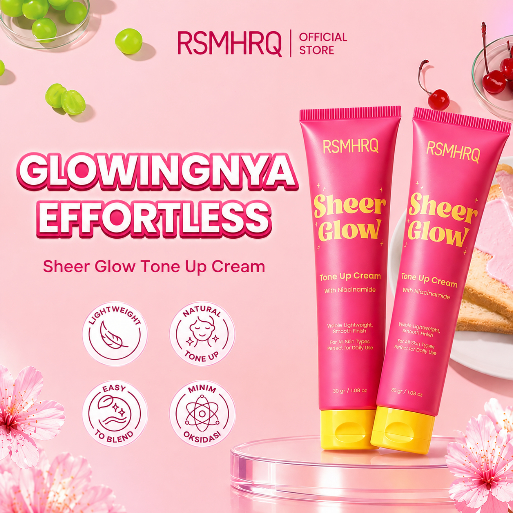 [READY] Sheer Glow Tone Up Cream 30 Gr | Day Cream Bright Cream Krim untuk Mencerahkan & Meratakan Warna Kulit
