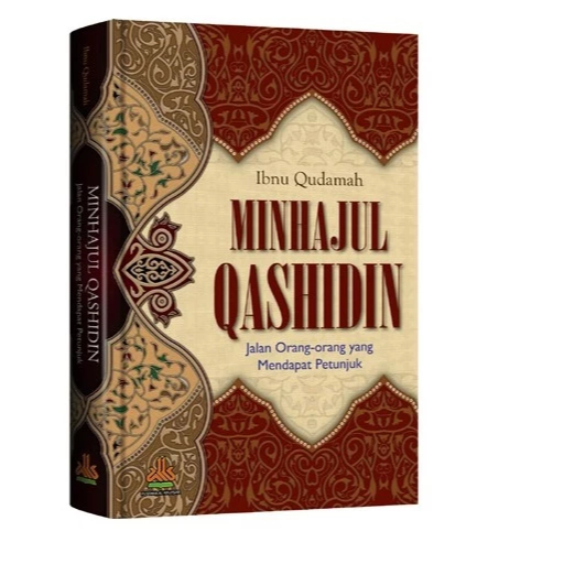 Minhajul Qashidin ORIGINAL Minhajul Qasidin Qosidin Jalan orang-orang yang Mendapat Petunjuk Pustaka Alkautsar