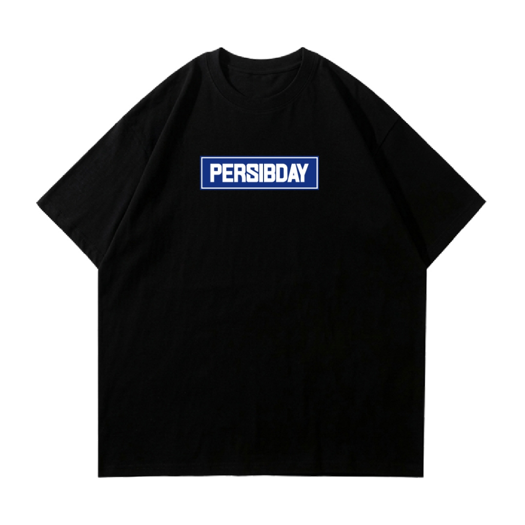 T-shirt Persib Day | Beutik Company | Kaos Bobotoh | Casual