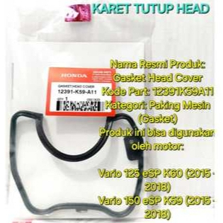 KARET TUTUP HEAD VARIO 150 12391K59A11