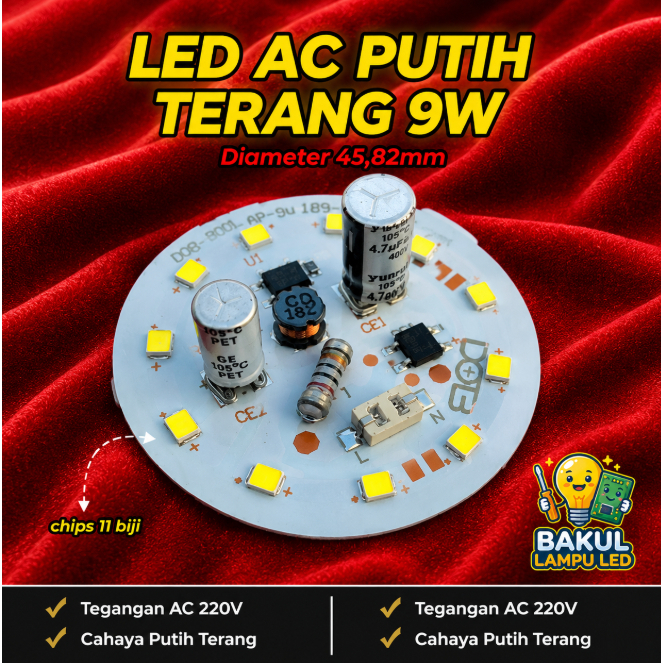 PCB LED AC PUTIH TERANG (PT) 9W ~Bakul_Lampu_Led~