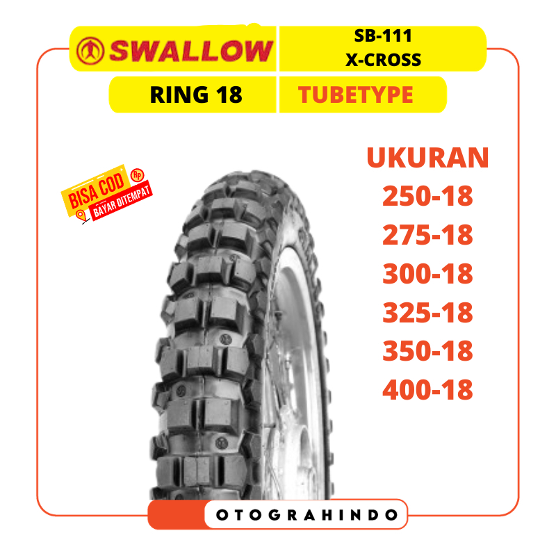 BAN MOTOR SWALLOW SB-111 X-CROSS RING 18 UKURAN | 250 | 275 | 300 | 325 | 350 | 400 | BAN TRAIL