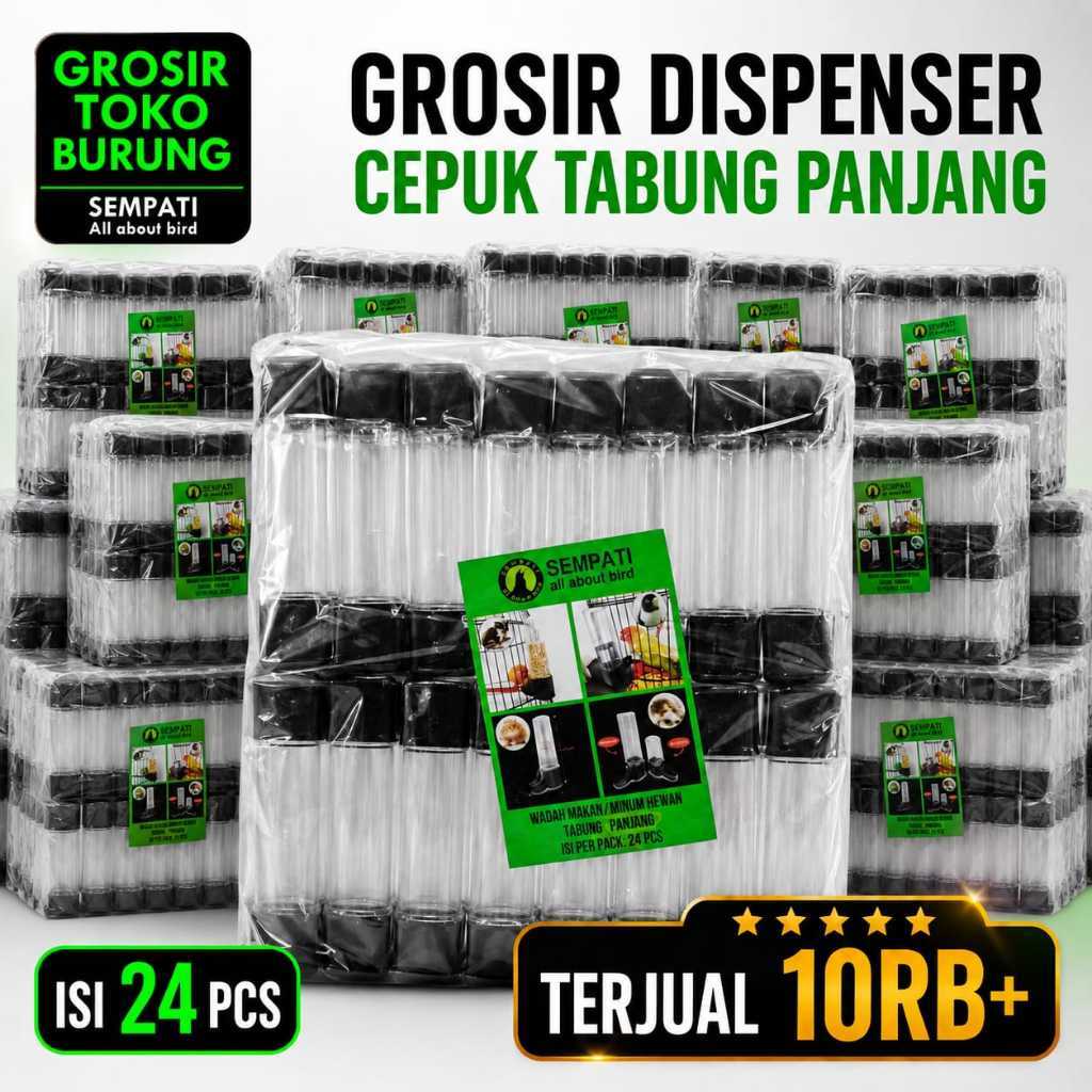 SEMPATI GROSIR Dispenser Cepuk Burung Tabung Panjang Premium Isi 24 PCS Tempat Pakan Minum Wadah Mak