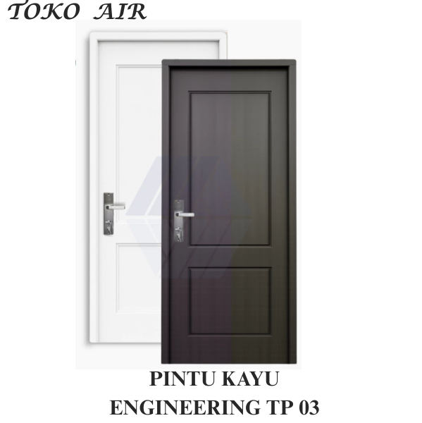 PINTU KAYU ENGINEERING KODAI TOP ENGINEERING DOOR / TP 03 / PINTU KAMAR TIDUR / / PINTU ENGINEERING