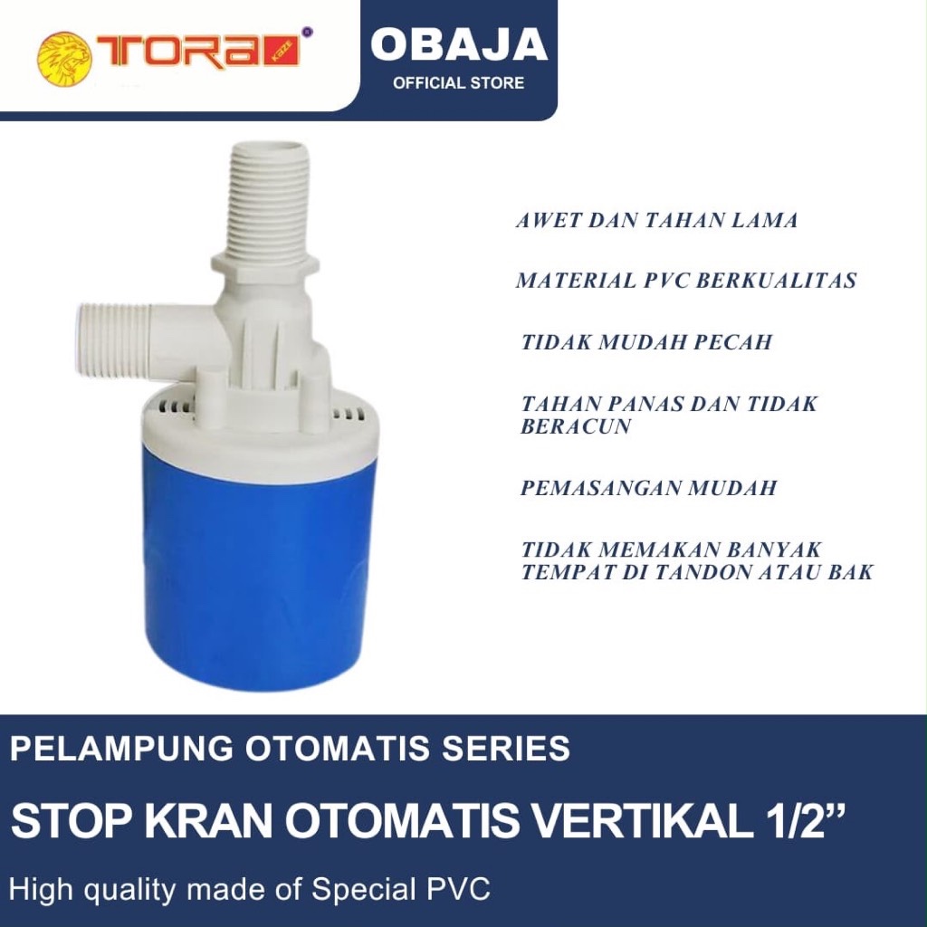 Tora Pelampung Otomatis Vertikal 1/2” / Pelampung Otomatis Vertikal 1/2” Inch Tora