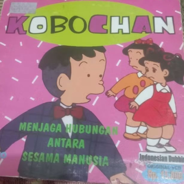 VCD ORIGINAL ANIMASI KOBOCHAN - MENJAGA HUBUNGAN ANTARA SESAMA MANUSIA
