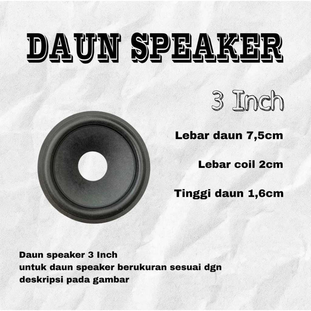 Daun Speaker 3 Inch dan Daun Speaker 4 Inch