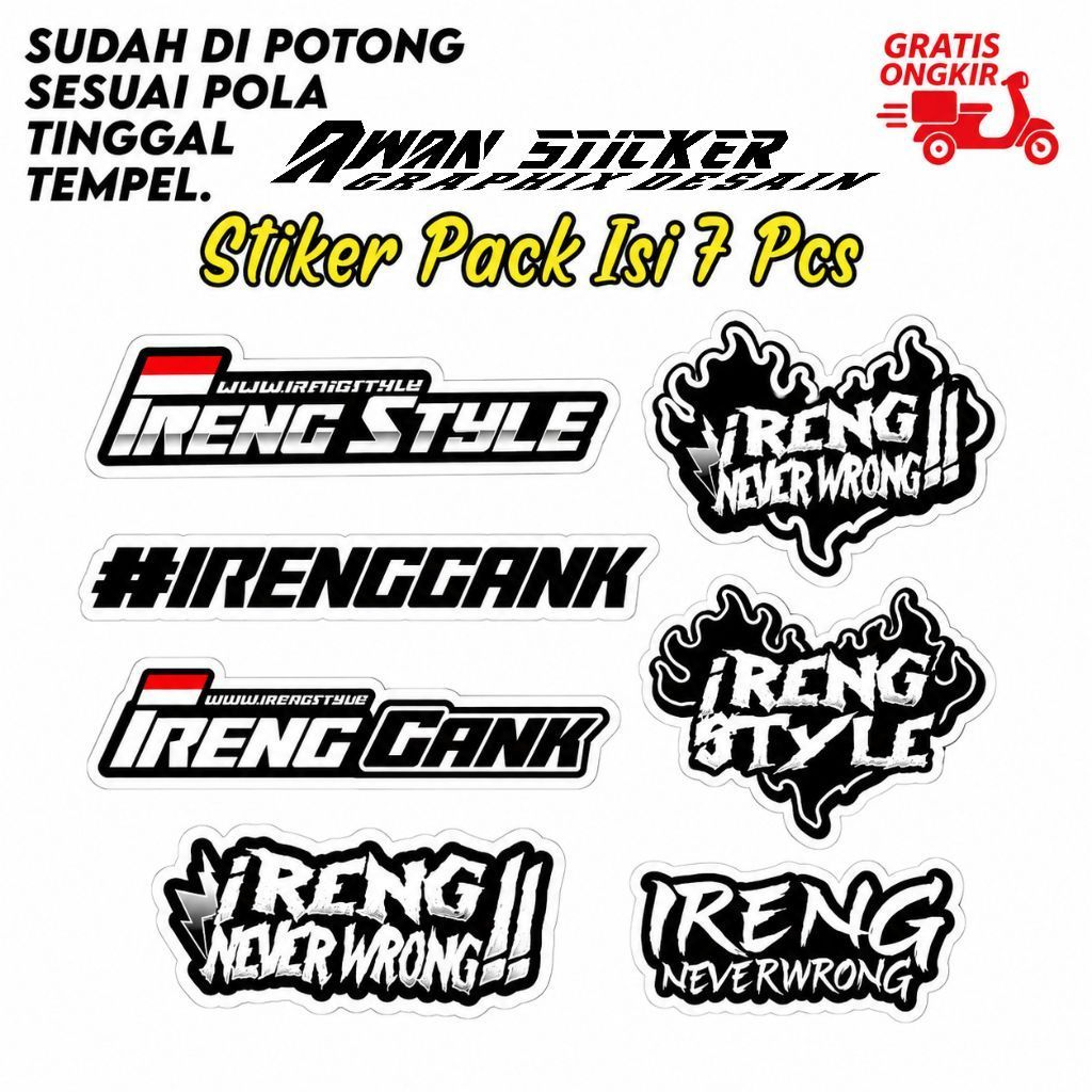 Stiker Pack Isi 7 Pcs Ireng Style Ireng Gank Ireng Never Wrong sudah dipotong sesuai pola