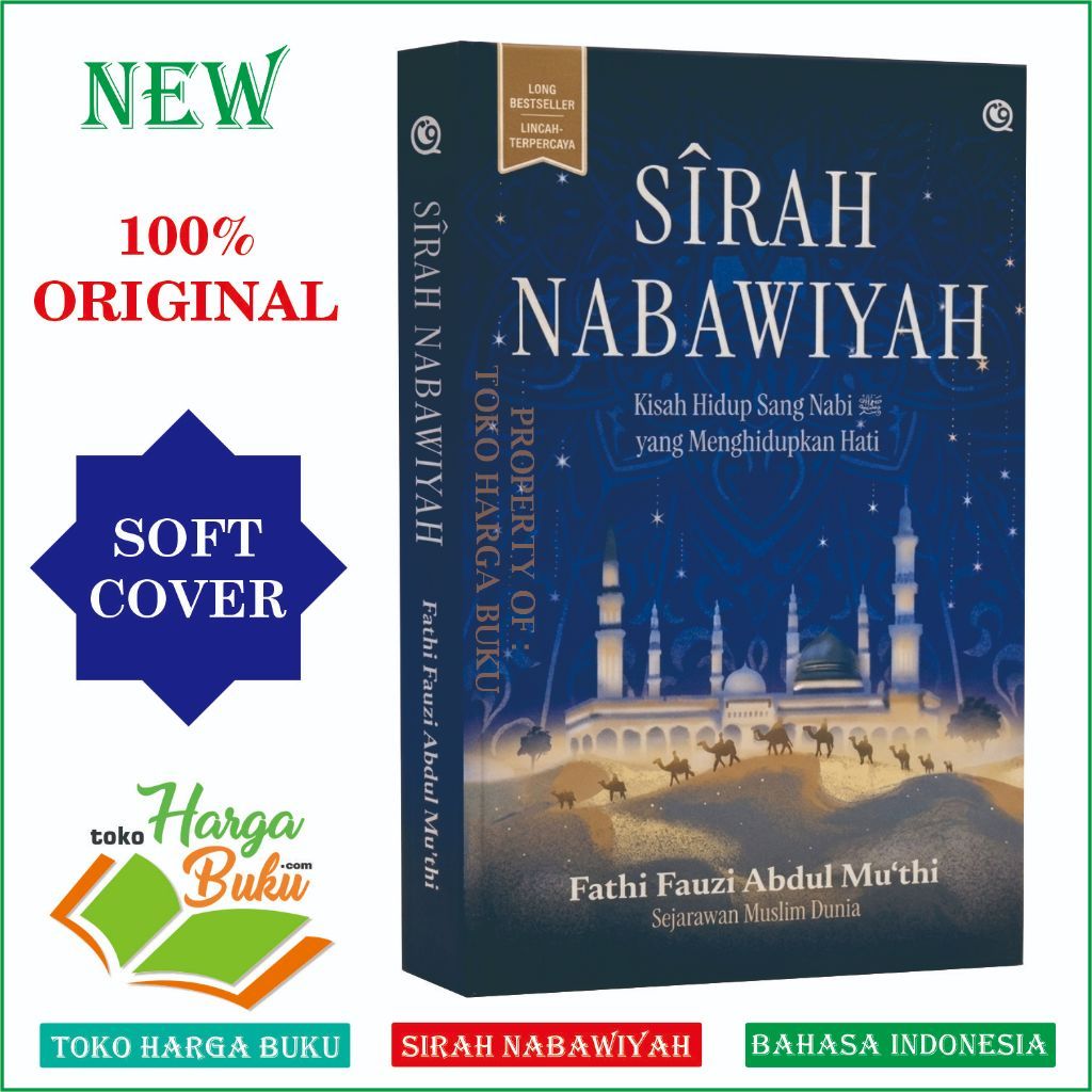 Foto Sirah Nabawiyah Kisah Hidup sang Nabi yang Menghidupkan Hati ORIGINAL Siroh Muhammad Rasululah - QAF