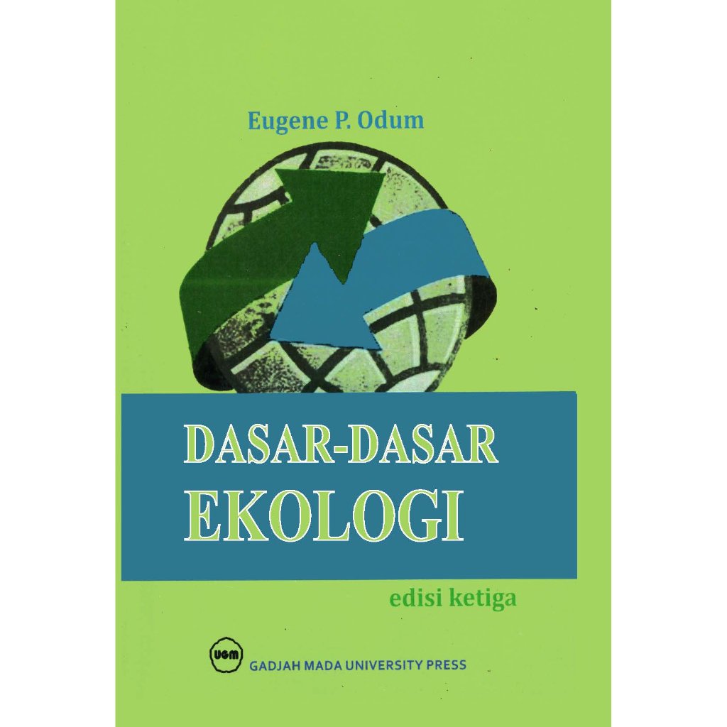 Buku Dasar-Dasar Ekologi edisi ketiga Eugene P. Odum