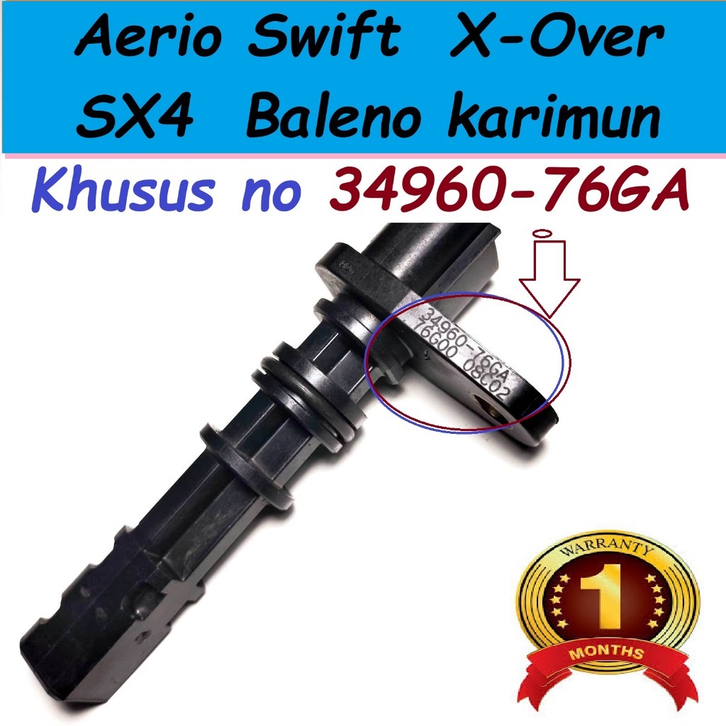 Sensor Speed Suzuki Aerio Swift  X-Over SX4  Baleno Next G karimun Wagon R  34960-76GA 34960 76GA 76