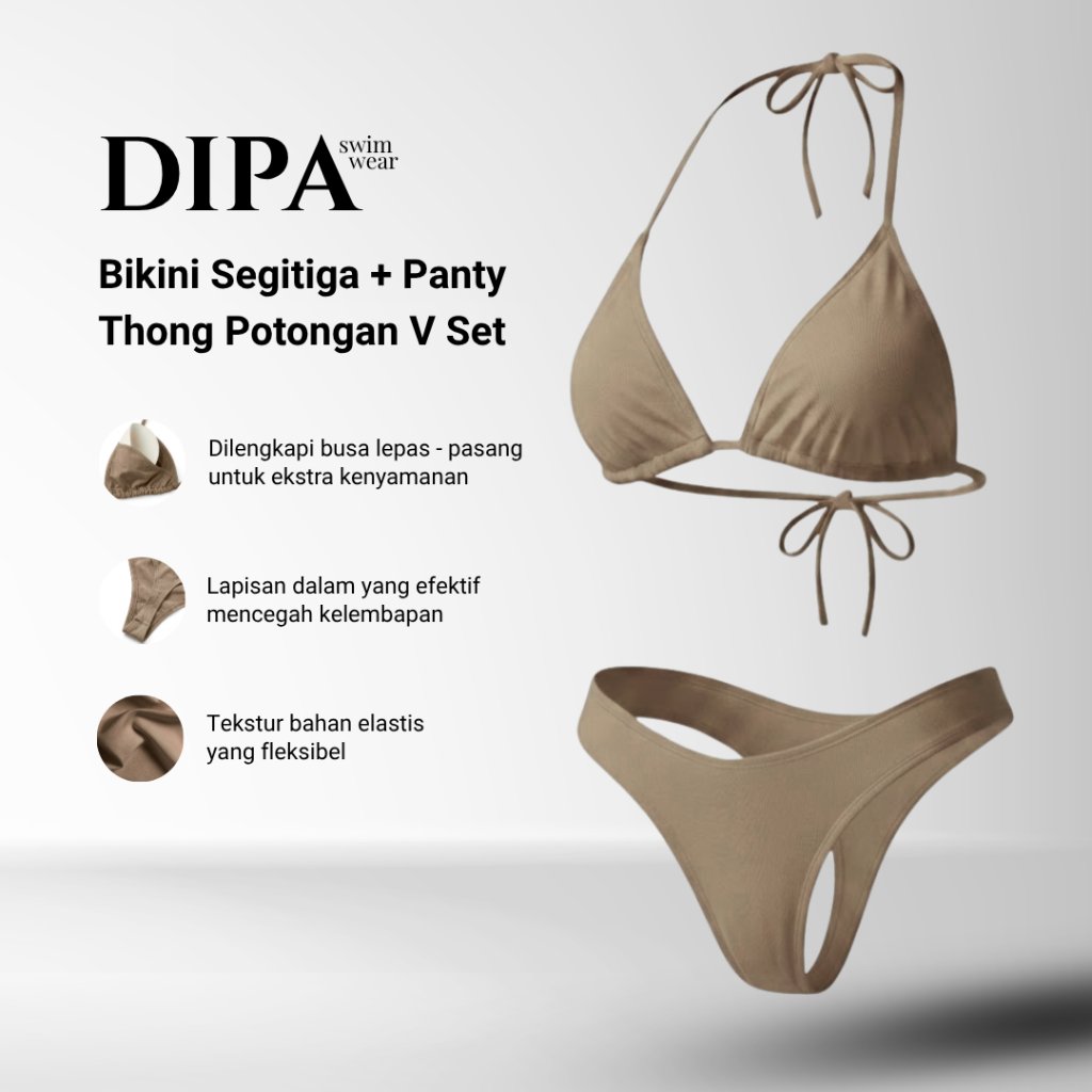DIPA SWIMWEAR (1 SET) Bikini Segitiga + Panty Thong Potongan V - Bikini Tanpa Kawat