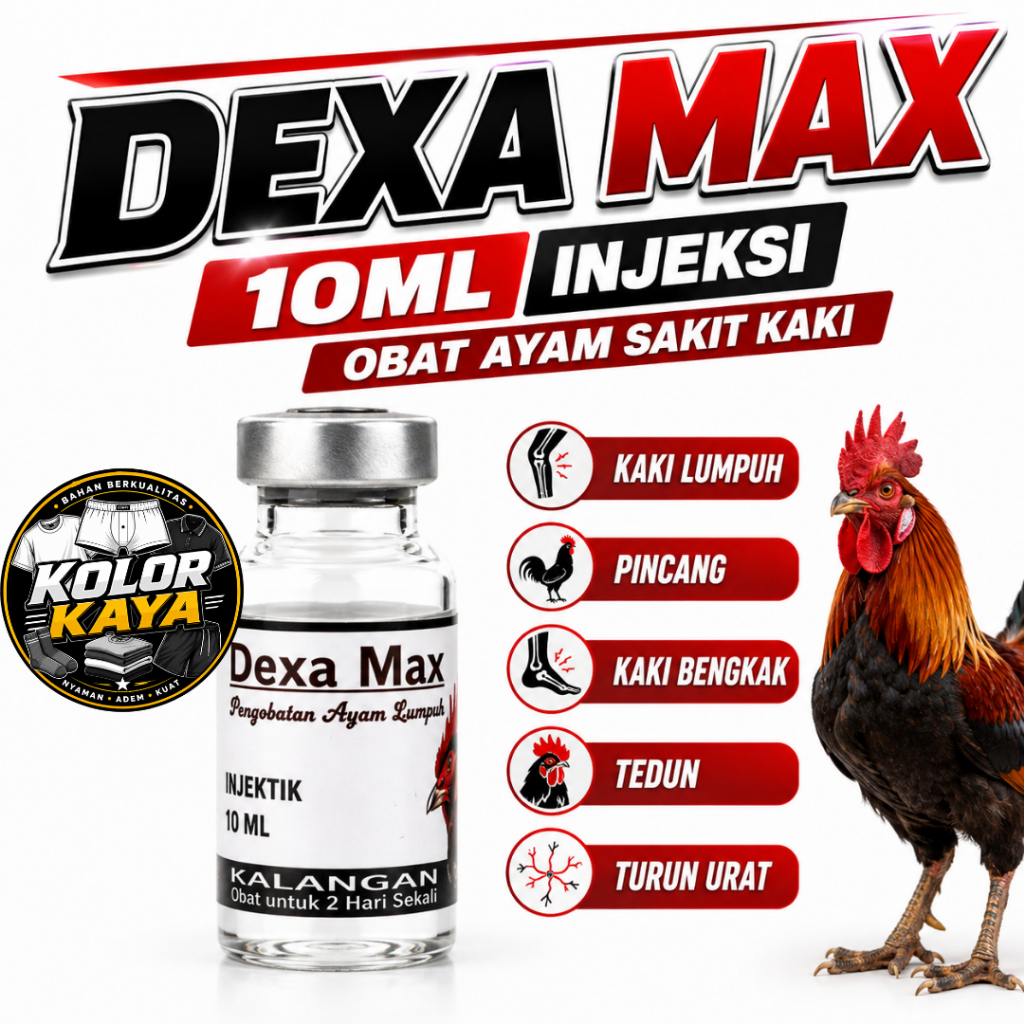 SEDIA DEXA MAX 10ML INJEKSI OBAT AYAM SAKIT KAKI LUMPUH PINCANG KAKI BENGKAK TEDUN TURUN URAT