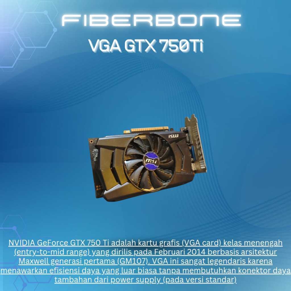 VGA GTX 750TI
