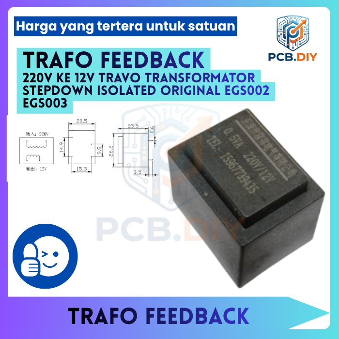 trafo feedback inverter 220v ke 12v travo transformator stepdown isolated original egs002 egs003