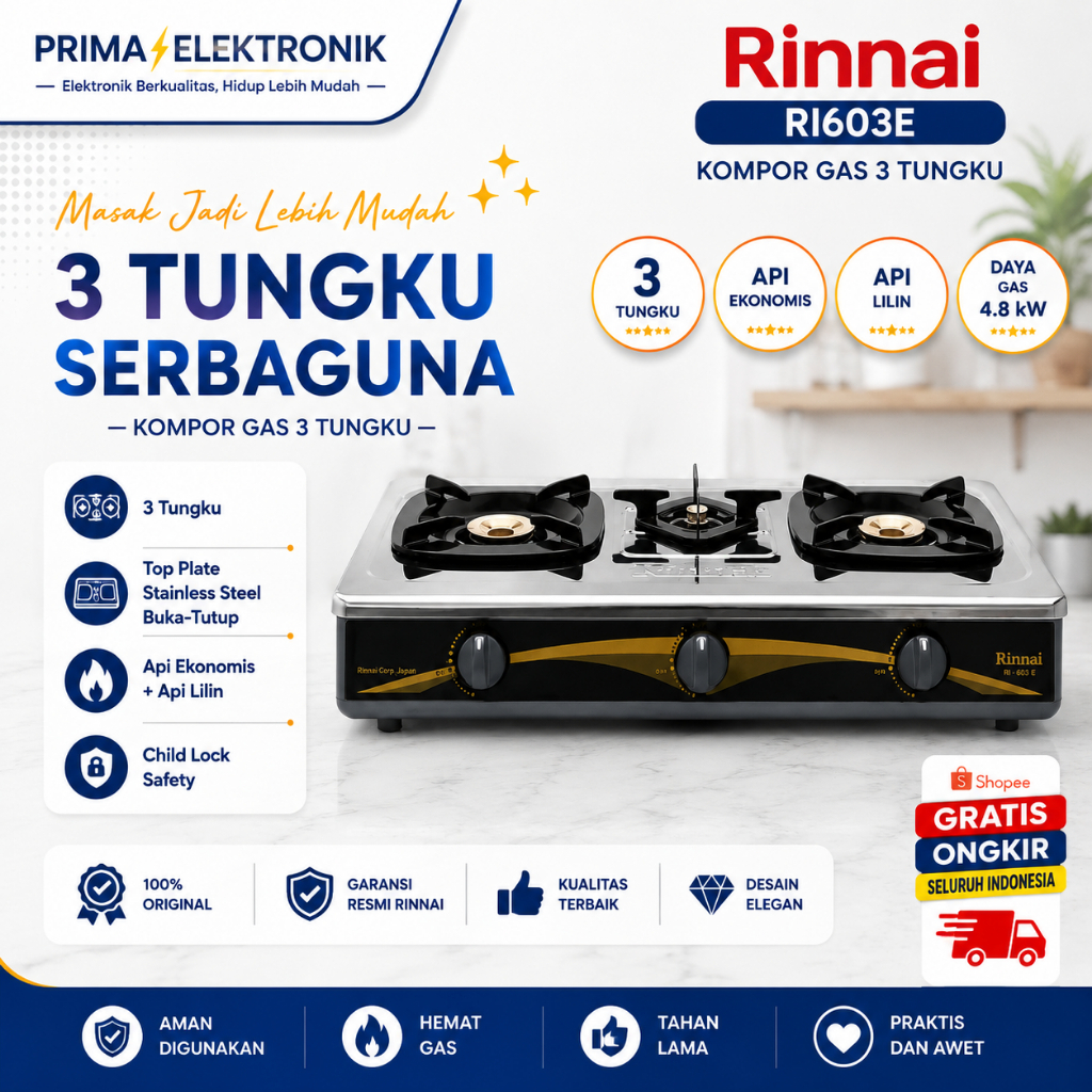 RINNAI KOMPOR GAS 3 TUNGKU RI 603 E/RI603E/RI603 E/RI 603E/RI-603E/RI-603 E/ORIGINAL RINNAI/GARANSI