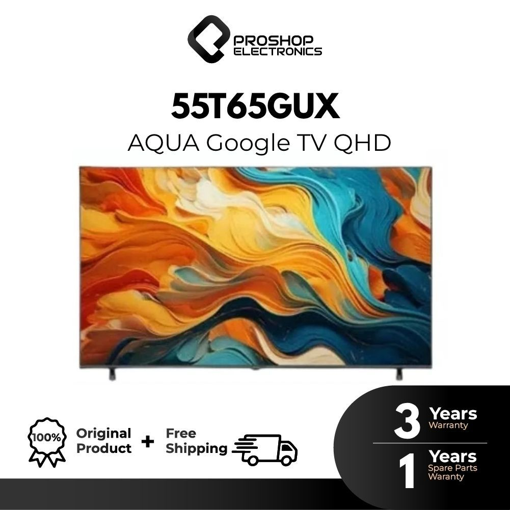 AQUA Elektronik TV 55T65GUX -4K QLED-HDR 10+-Google TV - AI picture quality- Dolby Audio- Google Pla