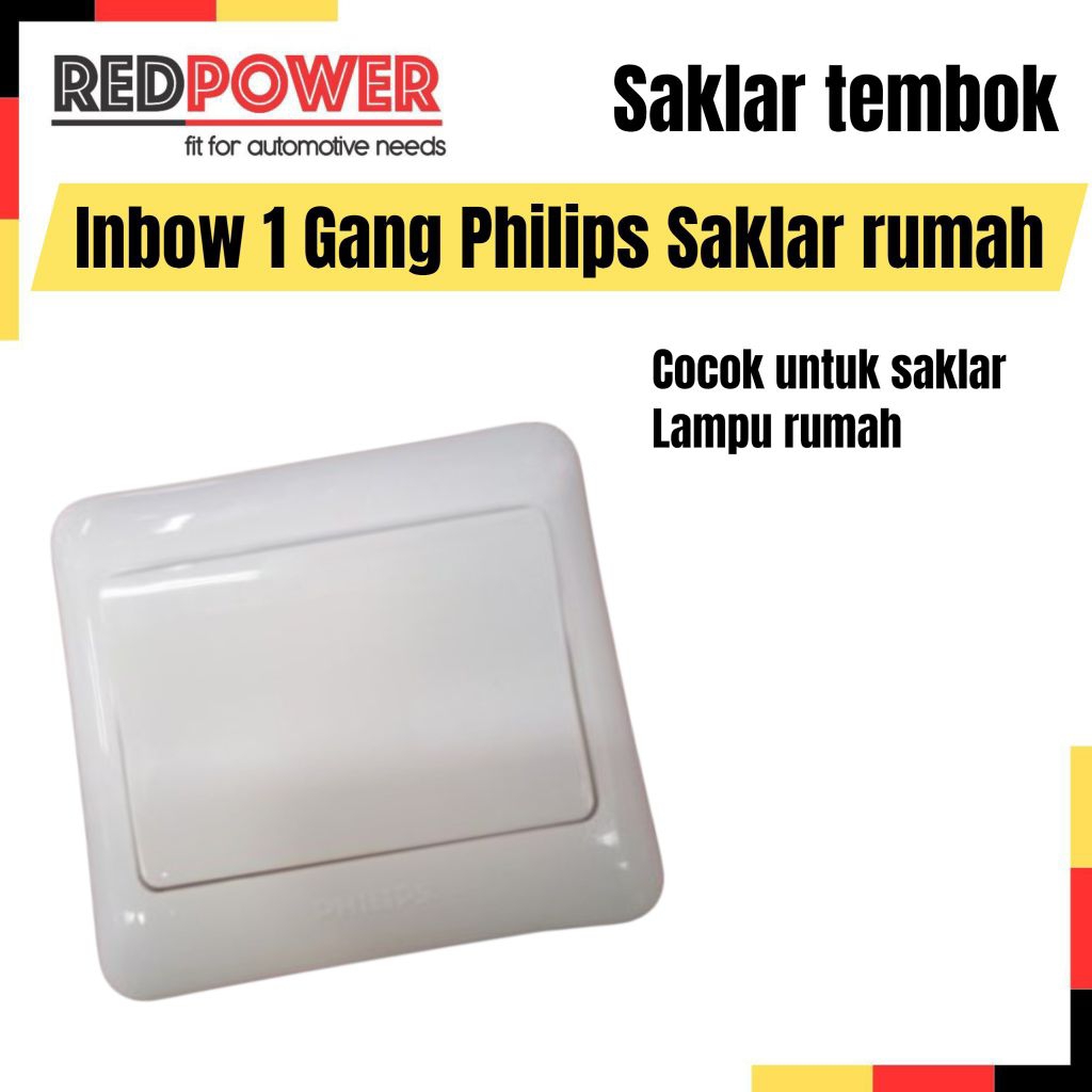 Saklar lampu rumah Philips 1 gang inbow tanam tembok