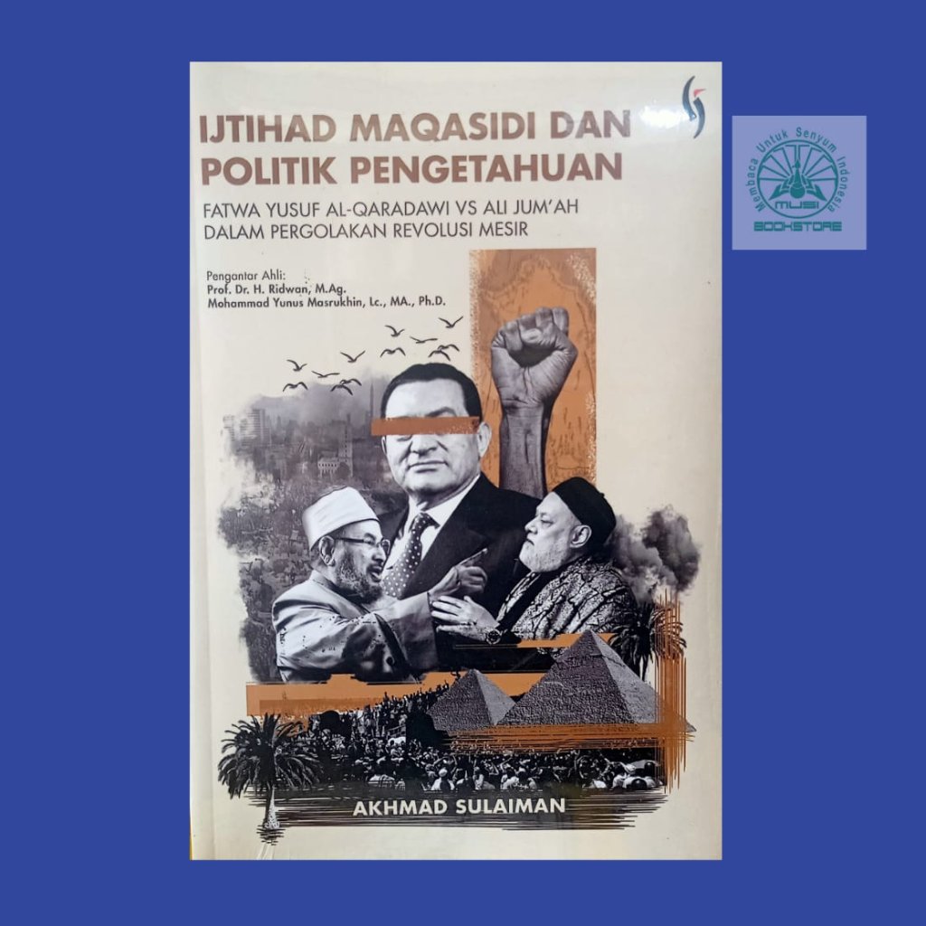 Buku Ijtihad Maqasidi Dan Politik Pengetahuan - Fatwa Yusuf Al Qaradawi vs Ali Jumah - Bukumusi ORI