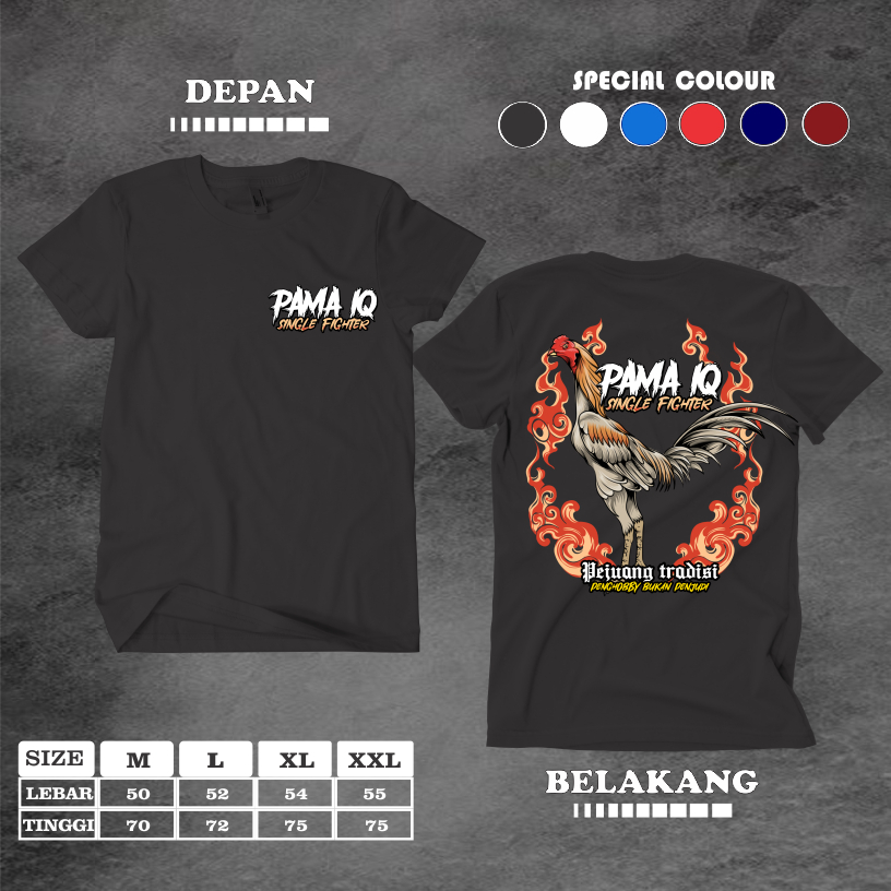 KAOS PAMA IQ KAOS AYAM BANGKOK PAMA IQ SINGLE FIGHTER TERBARU