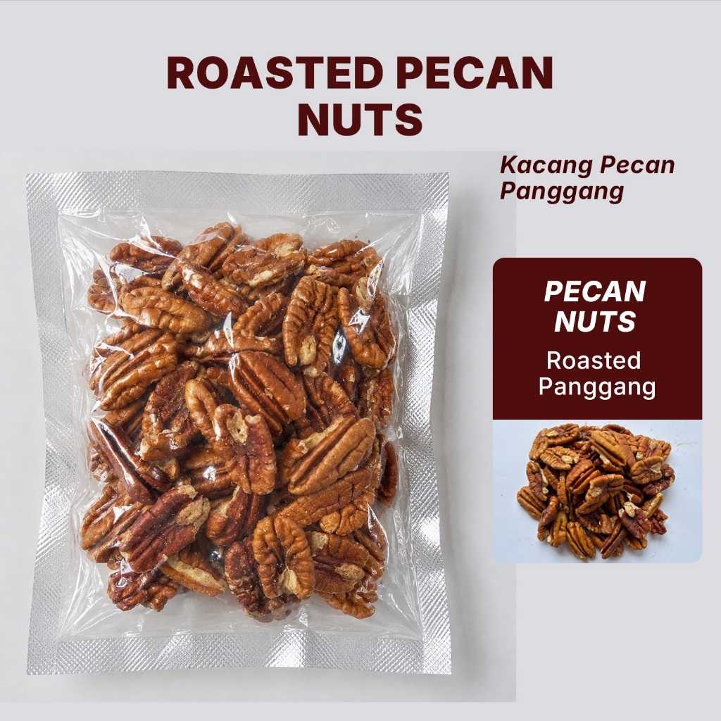 Roasted Pecan Nuts - Kacang Pecan Panggang