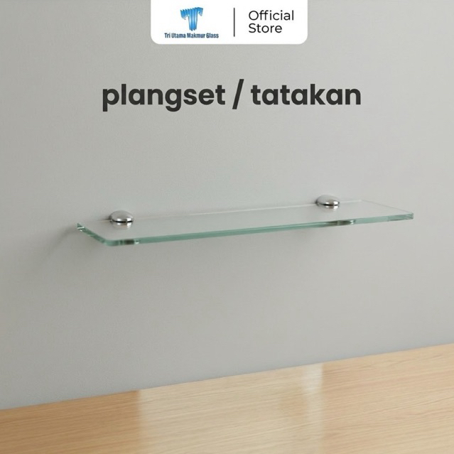 Plangset Tatakan Kaca Tambahan