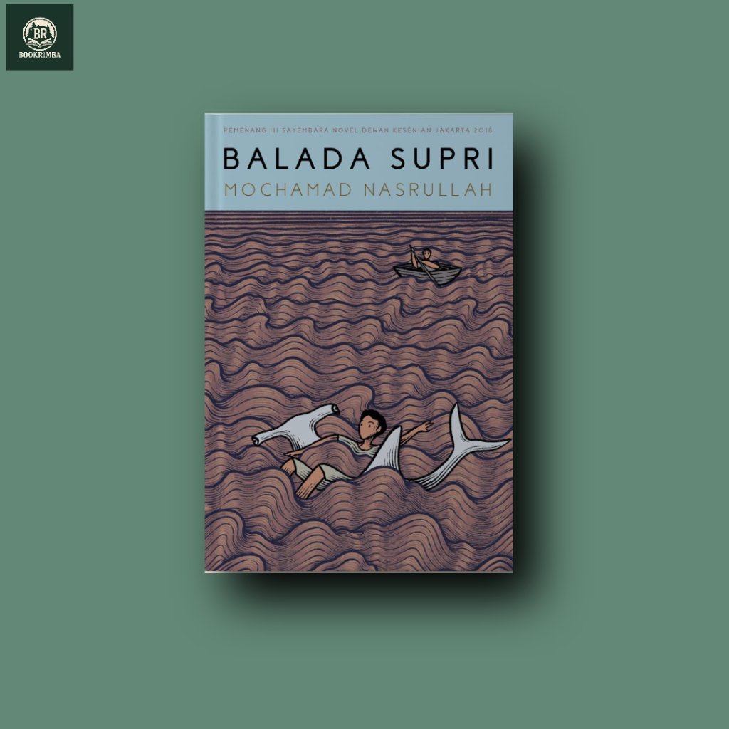 Balada Supri – Mochamad Nasrullah