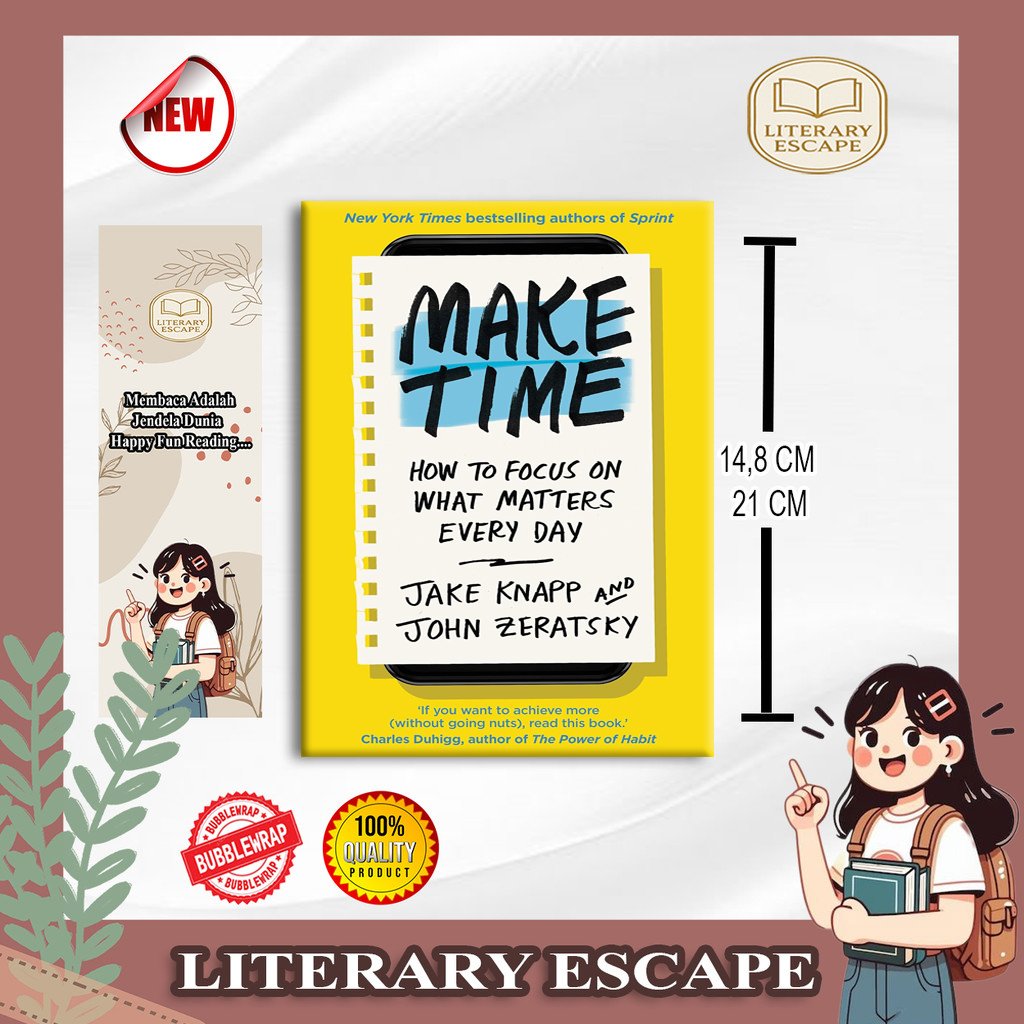 Make Time - John Knapp, Jake & Zeratsky (English/Indonesia)