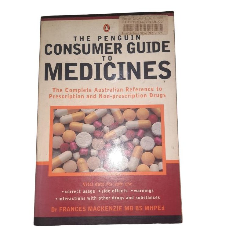 The Penguin Consumer Guide to Medicines by Frances MacKenzie Large PB