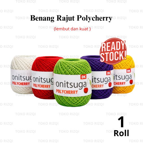 Benang Rajut Polycherry Onitsuga
