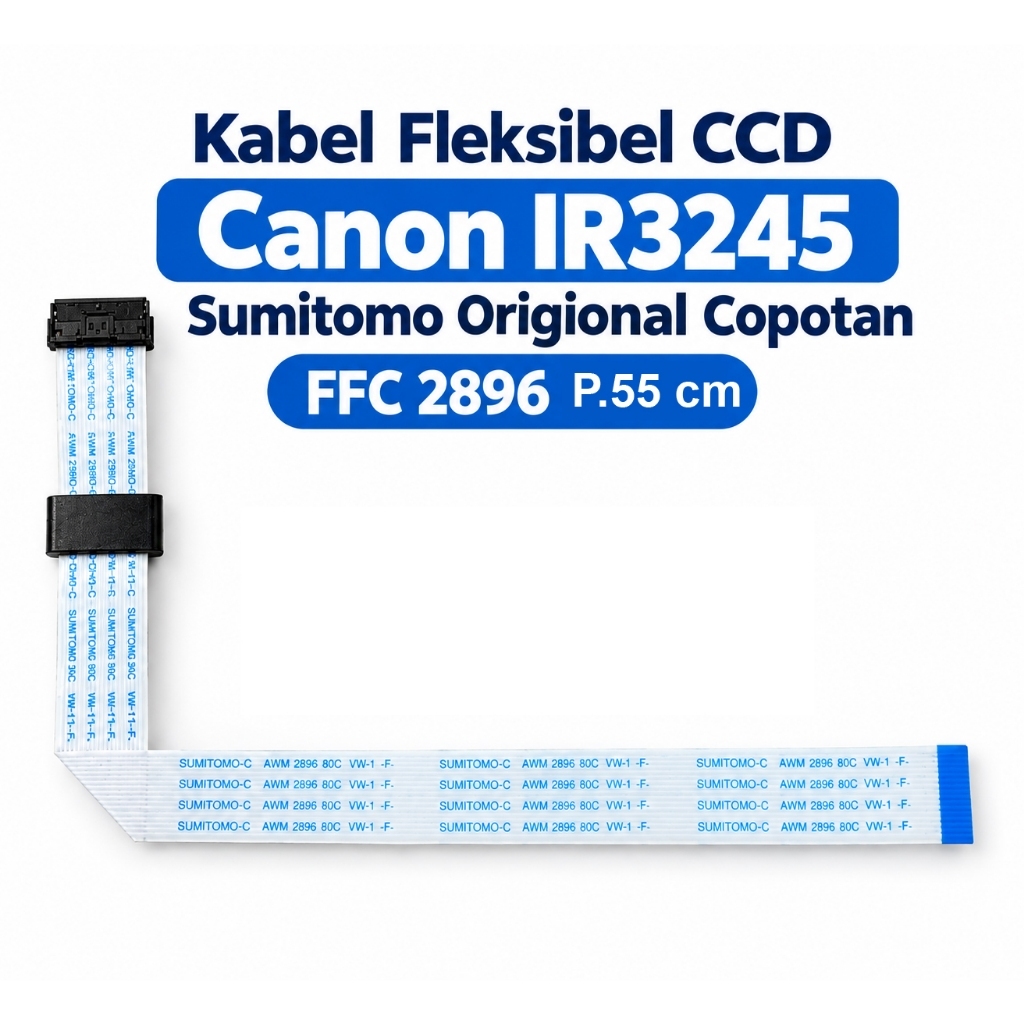Kabel Fleksibel CCD Canon IR 3245 SUMITOMO FFCC 2896 80 C ORIGIONAL COPOTAN