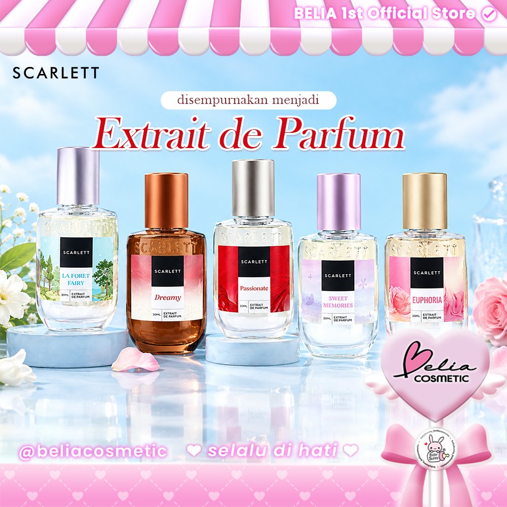 [ BELIA ] SCARLETT Whitening Extrait De Parfum 30mL | Sweet Memories | Dreamy | Euphoria | Passionate | La Foret Fairy | Wonderland | Tahan Lama | Wangi | Parfum Wanita