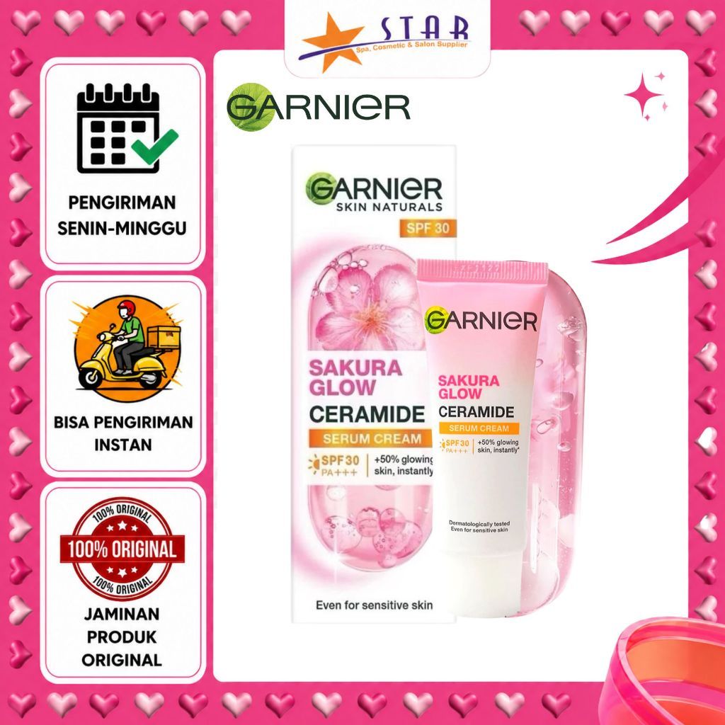 * STAR * Garnier Sakura Glow ceramide Serum Cream SPF30 20ML/Krim Siang Wajah Glowing/Pelembab wajah