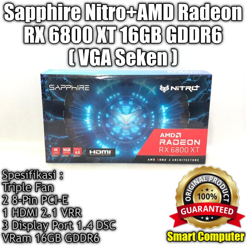 VGA Sapphire NITRO+ AMD Radeon RX 6800 XT 16GB GDDR6 (Seken)