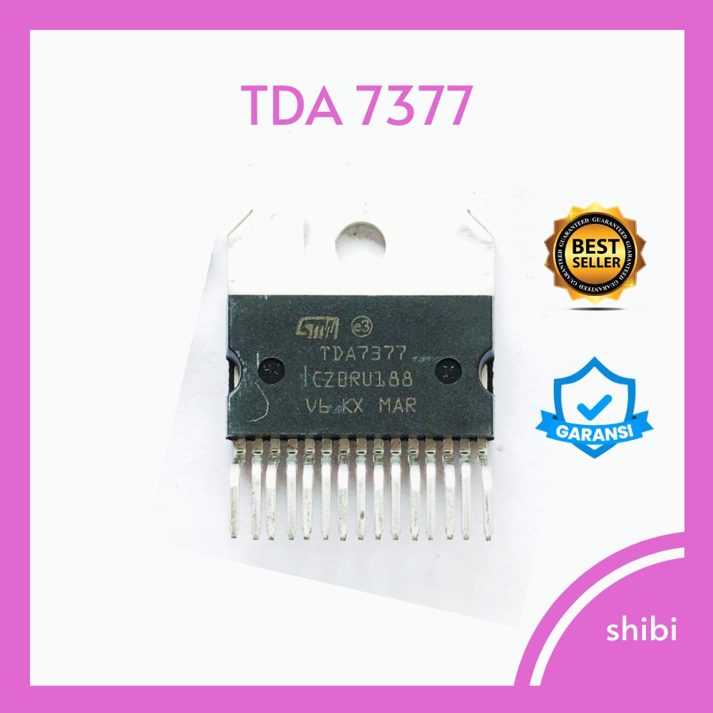 TDA7377 GARANSI IC TDA 7377 AUDIO AMPLIFIER PENGGANTI CD7377CZ YD7377