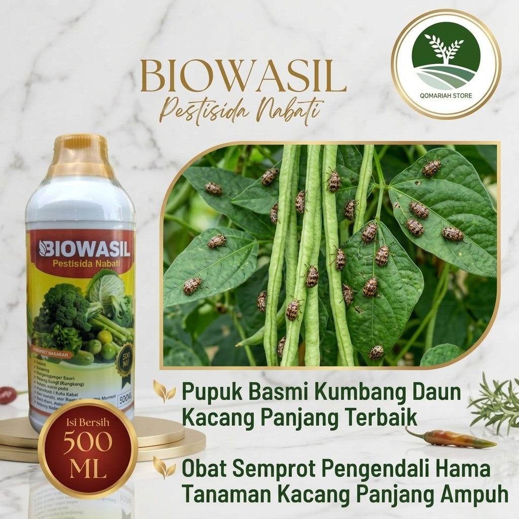 TERMURAH BIOWASIL 500ML Pestisida Nabati Pembasmi Kumbang Kacang Panjang Insektisida Organik Alami O