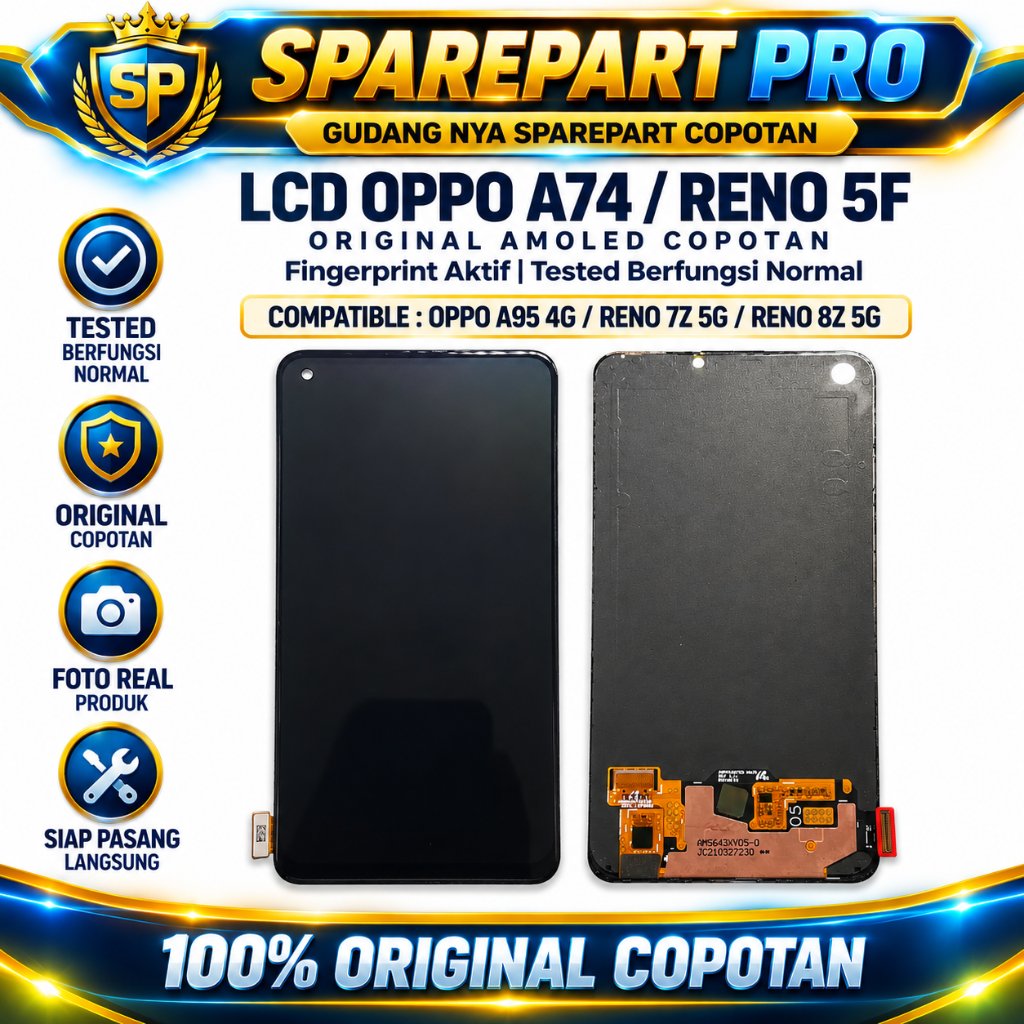 LCD Oppo A74 Reno 5F Original AMOLED Copotan Fingerprint Aktif Tested Berfungsi Normal Foto Real Pro