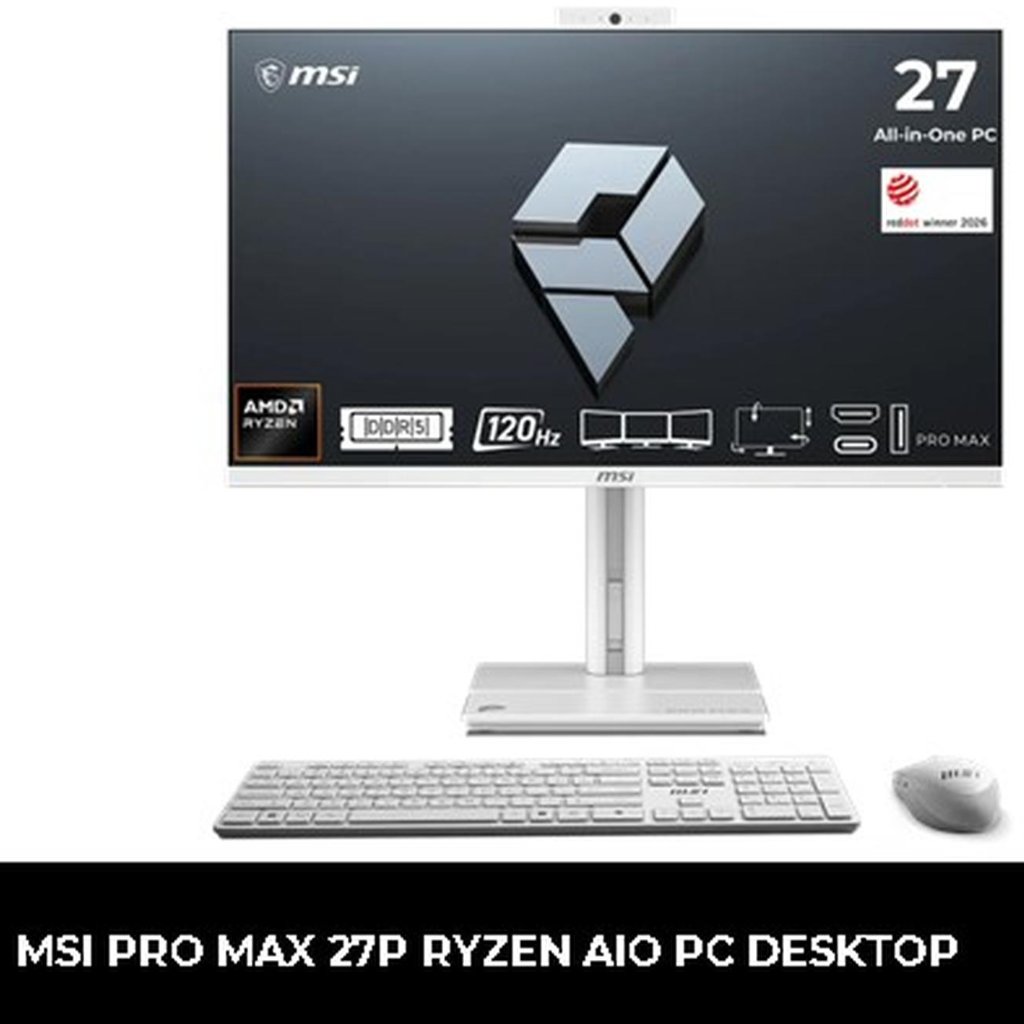 MSI AIO PRO MAX 27P RYZEN 5 220 27 INC FHD IPS DDR5 SSD NVME ALL IN ONE PC DESKTOP OFFICE - MSI AIO 