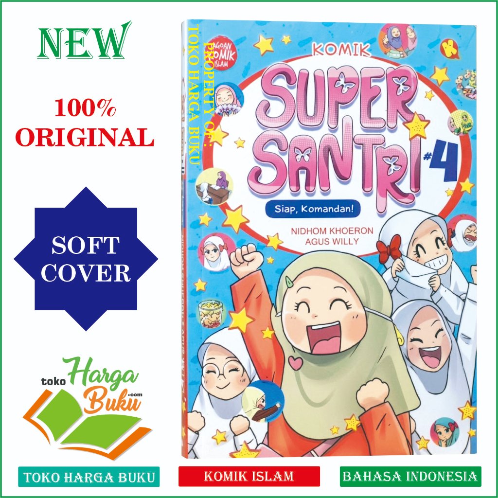 Komik Super Santri SERI 4 Siap, Komandan! FULL COLOR Buku Cerita Anak Kisah lucu Reletable Seru Pustaka Al-Kautsar Kids