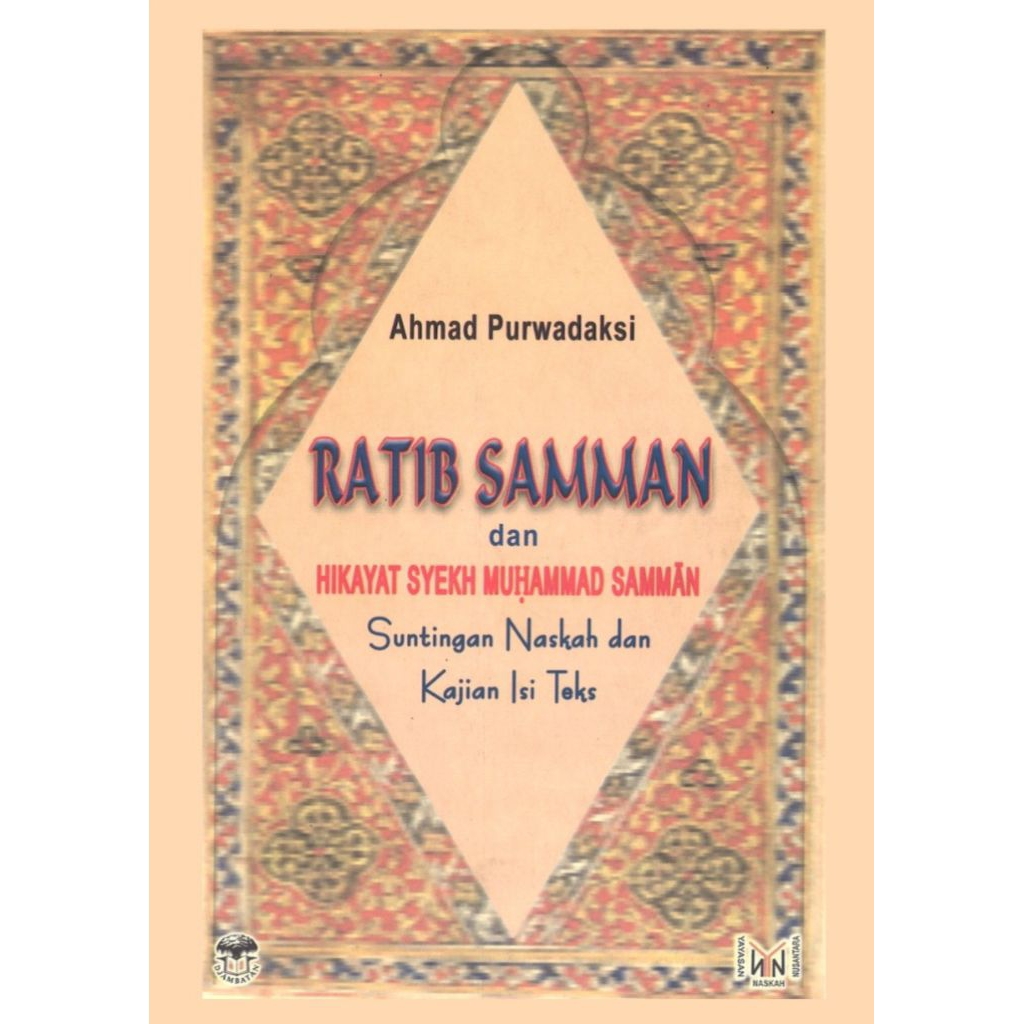 RATIB SAMMAN dan Hikayat Syekh Muhammad Samman - AHMAD PURWADAKSI