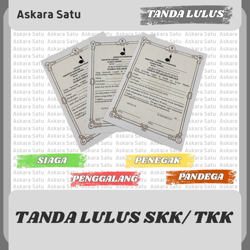 

Tanda Lulus TKK/ SKK. Sertifikat/ Piagam Penghargaan/ Piagam Pramuka/ Sertifikat Pramuka