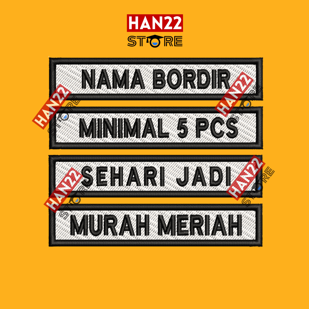 

BET NAMA BORDIR CUSTOME/ NAMA BORDIR SERAGAM SEKOLAH ( 1 HARI JADI ) /NAME TAG/NAMA BORDIR