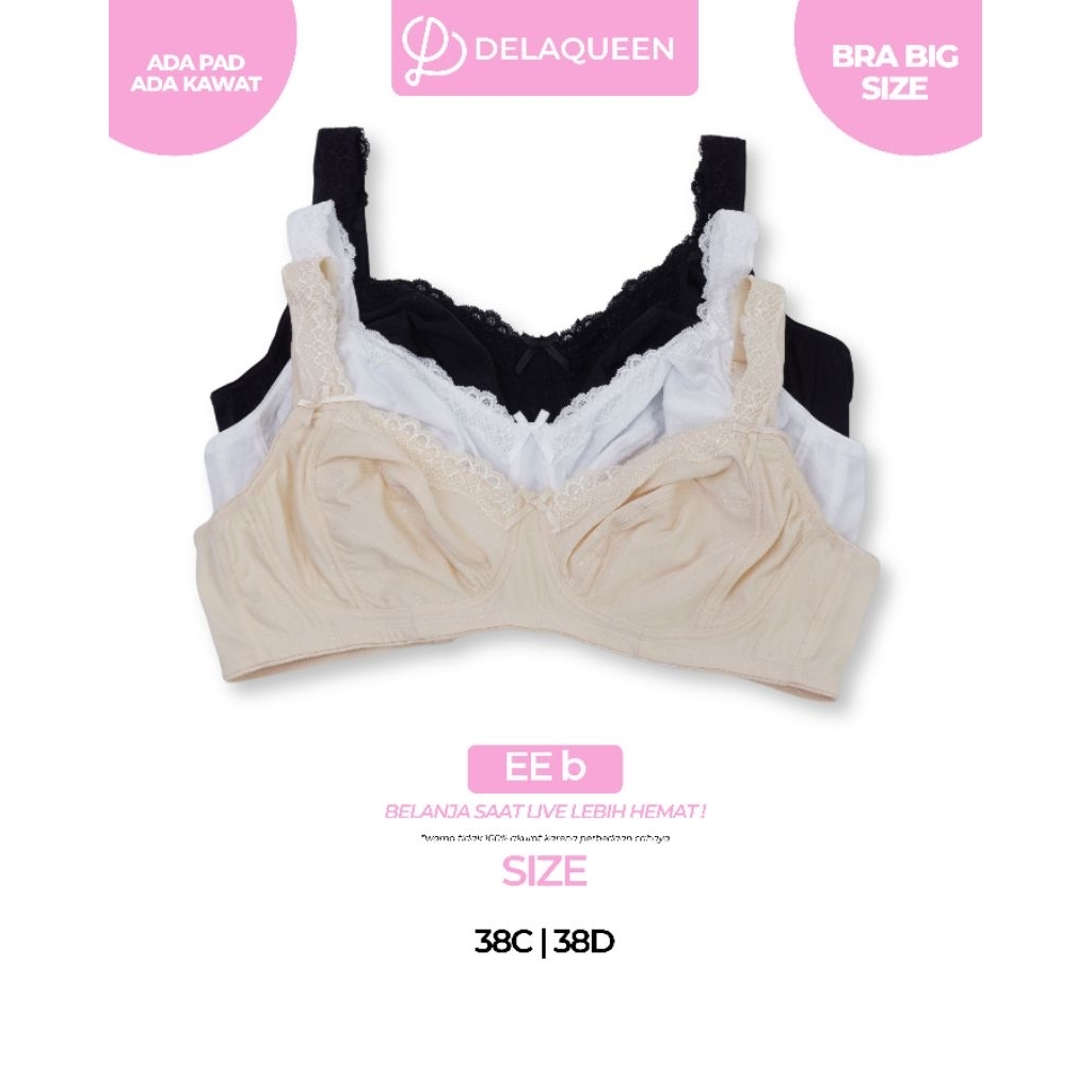 Delaqueen | BRA BIG SIZE Bra Big Size Bra Jumbo Bh Big Size 38 EE B